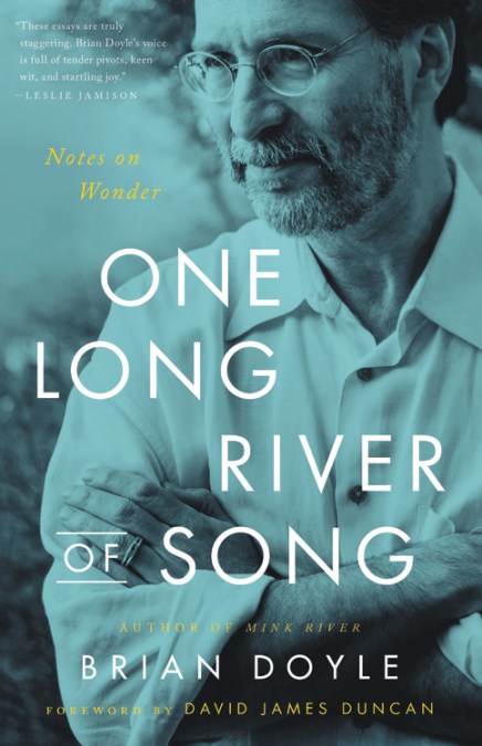 One Long River of Song by Brian Doyle