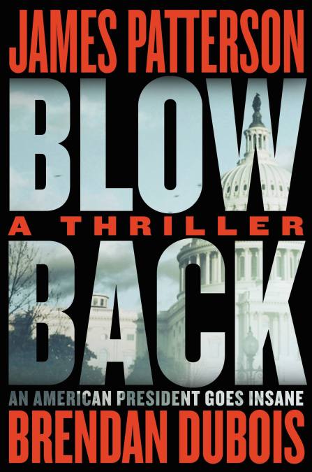 Blowback by James Patterson | Little, Brown and Company